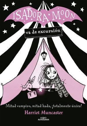 ISADORA MOON 2. ISADORA MOON VA DE EXCURSIÓN