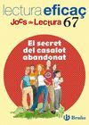 EL SECRET DEL CASALOT ABANDONAT. JOCS DE LECTURA