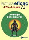 LA MÀGIA DEL SAMURAI JOC DE LECTURA