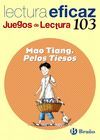 MAO TIANG, PELOS TIESOS JUEGO DE LECTURA