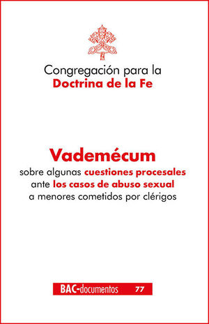 VADEMECUM SOBRE ALGUNAS CUESTIONES PROCESALES ANTE CASOS DE ABUSO SEXUAL A MENOR