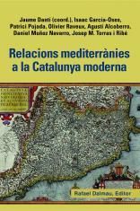 RELACIONS MEDITERRÀNIES A LA CATALUNYA MODERNA