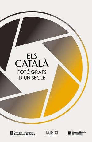 ELS CATALÀ. FOTÒGRAFS D'UN SEGLE