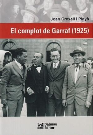 EL COMPLOT DE GARRAF (1925)