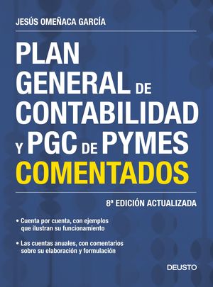 PLAN GENERAL DE CONTABILIDAD Y PGC DE PYMES COMENTADOS (8ª EDIC. 2016)