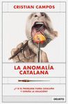 LA ANOMALÍA CATALANA