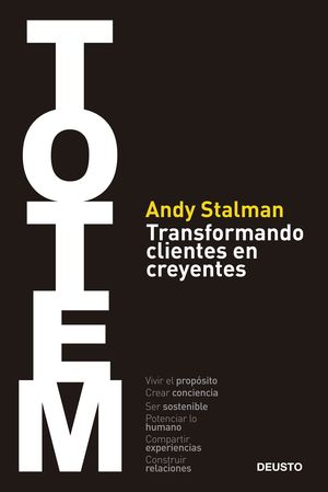 TOTEM. TRANSFORMANDO CLIENTES EN CREYENTES