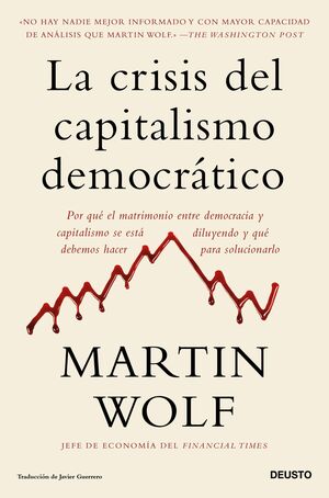 LA CRISIS DEL CAPITALISMO DEMOCRÁTICO