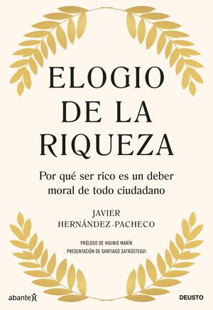 ELOGIO DE LA RIQUEZA