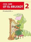 JUGA AMB OT EL BRUIXOT 2