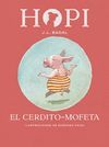 HOPI 5. EL CERDITO-MOFETA
