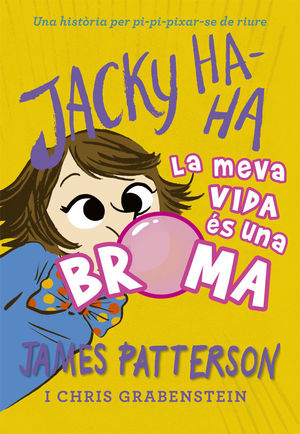 JACKY HA-HA 2. LA MEVA VIDA ÉS UNA BROMA