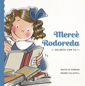 VALENTA COM TU. MERCÈ RODOREDA