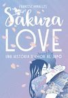 SAKURA LOVE. UNA HISTORIA D'AMOR AL JAPO