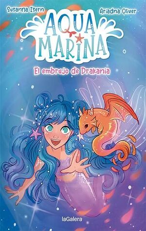 AQUA MARINA 4. EL EMBRUJO DE DRAKANIA