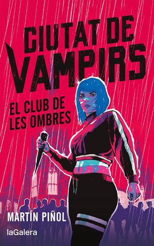 CIUTAT DE VAMPIRS 1. EL CLUB DE LES OMBRES