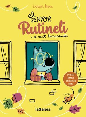 EL SENYOR RUTINELI I EL VENT HURACANAT