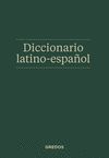 DICCIONARIO LATINO-ESPAÑOL