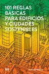 101 REGLAS BÁSICAS PARA EDIFICIOS Y CIUDADES SOSTENIBLES