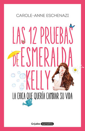 LAS 12 PRUEBAS DE ESMERALDA KELLY