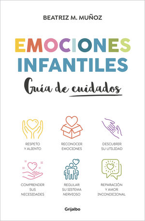 EMOCIONES INFANTILES. GUÍA DE CUIDADOS