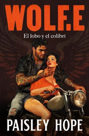WOLF.E (LOS SOLDADOS DE BEDLAM 1)