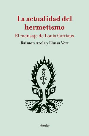 ACTUALIDAD DEL HERMETISMO