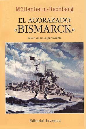 EL ACORAZADO «BISMARCK»
