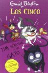 LOS CINCO. TIM PERSIGUE UN GATO