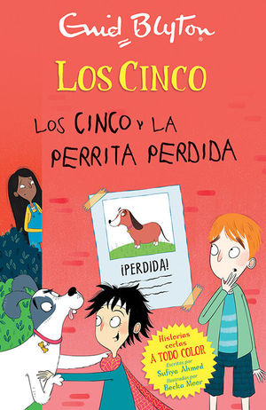 LOS CINCO. LOS CINCO Y LA PERRITA PERDIDA