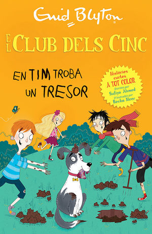 EL CLUB DEL CINC. TIM TROBA UN TRESOR