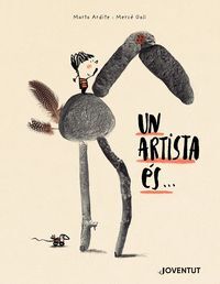 UN ARTISTA ES...