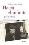 HACIA EL INFINITO. MI VIDA CON STEPHEN HAWKING