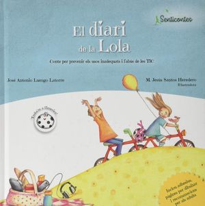 EL DIARI DE LA LOLA. SENTICONTES
