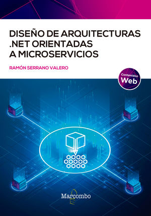 DISEÑO DE ARQUITECTURAS.NET ORIENTADAS A MICROSERVICIOS