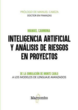 INTELIGENCIA ARTIFICIAL Y ANÁLISIS DE RIESGOS EN PROYECTOS