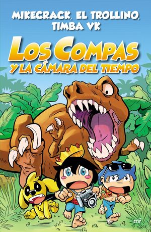 LOS COMPAS 3. LOS COMPAS Y LA CAMARA DEL TIEMPO