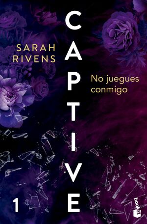 CAPTIVE: NO JUEGUES CONMIGO
