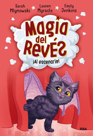 MAGIA DEL REVÉS 3. AL ESCENARIO