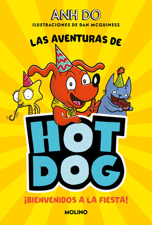 HOTDOG 2. ¡BIENVENIDOS A LA FIESTA!