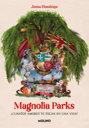 UNIVERSO MAGNOLIA PARKS 1. MAGNOLIA PARKS