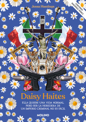 UNIVERSO MAGNOLIA PARKS 2. DAISY HAITES
