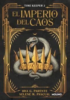 TIME KEEPER 2. EL IMPERIO DEL CAOS