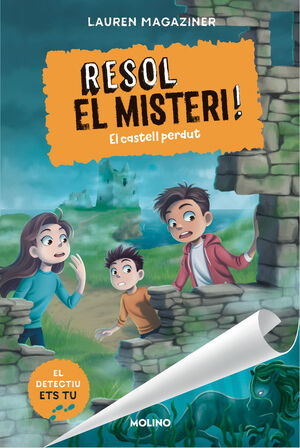 RESOL EL MISTERI! 7. EL CASTELL PERDUT
