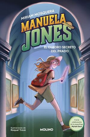 MANUELA JONES 3.  EL CUADRO SECRETO DEL PRADO
