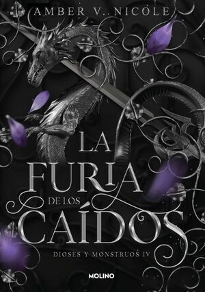 DIOSES Y MONSTRUOS 4. LA FURIA DE LOS CAÍDOS