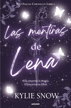 LAS MENTIRAS DE LENA. THE OTACIAN CHRONICLES 1