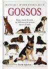 GOSSOS. MANUAL D'IDENTIFICACIO