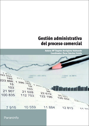 GESTION ADMINISTRATIVA DEL PROCESO COMERCIAL