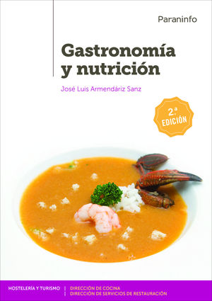 GASTRONOMÍA Y NUTRICIÓN.